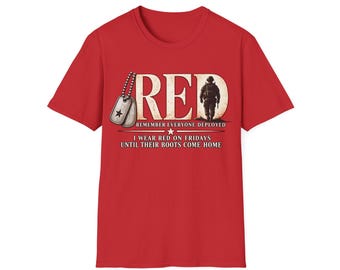 RED Friday – Recuerda a todos los desplegados / Hasta que sus botas regresen a casa Camiseta militar