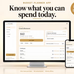 Pode incluir: Um monitor de computador e um smartphone exibindo a interface de um aplicativo de planejamento de orçamento com o texto "BUDGET PLANNER APP", "Know what you can spend today.", "FREE DEMO", "Good afternoon", "$42", "Log a spend" e "One-time purchase - No subscription - Works offline."