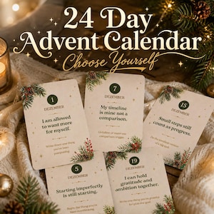 May include: A 24 Day Advent Calendar set featuring cream-colored cards with green circular date markers, pine branch illustrations, and motivational text. Each card displays a specific date in December and a prompt for self-reflection.