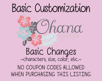 Basic Customization Fee | Change Color, Size | Add Text | Add Name | Custom | Request | Personalize | Personal | Sticker | Planner | EC