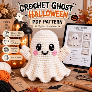 May include: A white crochet ghost with black eyes and pink cheeks sits in front of a tablet displaying a PDF pattern. The text reads CROCHET GHOST HALLOWEEN PDF PATTERN, Digital Download, Step-by-Step Instructions, Easy to Follow, Beginner Friendly, Print at Home.