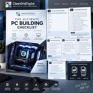 Puede incluir: Una guía de lista de verificación para el montaje de PC de ClearGridDigital con pasos para planificar, construir, configurar y optimizar. Incluye un rastreador de piezas, lista de compatibilidad, configuración de BIOS, controladores y mantenimiento.