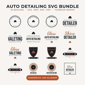 May include: A digital bundle of 16 auto detailing graphic designs in black and orange. The text includes AUTO DETAILING SVG BUNDLE, 16 DESIGNS, SVG PNG DXF PDF, TUMBLER WRAPS, and COMMERCIAL USE ALLOWED, alongside various car-themed logos and labels.