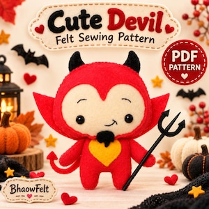 Peut inclure: Une peluche diable en feutrine rouge avec des cornes noires, un bouc noir et un cœur jaune sur la poitrine. La figurine tient un trident noir. Le texte en haut indique Cute Devil Felt Sewing Pattern et un badge rouge indique PDF PATTERN.