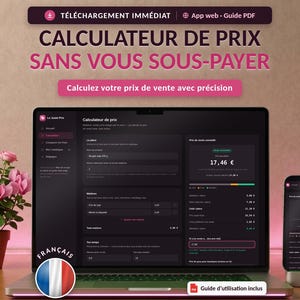 Peut inclure: Une interface de calculateur de prix numérique affichée sur un écran d'ordinateur portable et un smartphone, en mode sombre avec des accents roses. L'écran affiche le texte CALCULATEUR DE PRIX SANS VOUS SOUS-PAYER et diverses données financières.