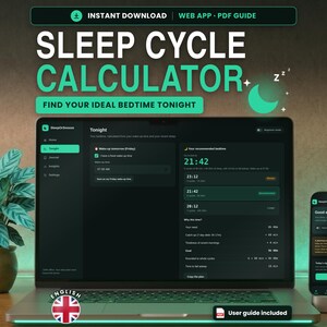 May include: A digital sleep cycle calculator displayed on a laptop screen and a smartphone. The interface features dark mode with teal accents, showing bedtime recommendations, wake-up times, and sleep cycle data. Text includes SLEEP CYCLE CALCULATOR.