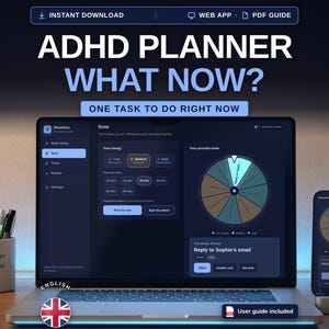 Può includere: Un'interfaccia digitale per pianificatore ADHD visualizzata su uno schermo di laptop e smartphone. Il software presenta una ruota delle attività, selettori di energia e il testo ADHD PLANNER WHAT NOW? ONE TASK TO DO RIGHT NOW.