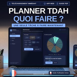 Può includere: Un pianificatore digitale ADHD visualizzato su uno schermo di laptop e smartphone, con una ruota di selezione delle attività, livelli di energia e opzioni di tempo. L'interfaccia include il testo PLANNER TDAH QUOI FAIRE e UNE SEULE TÂCHE À FAIRE MAINTENANT.