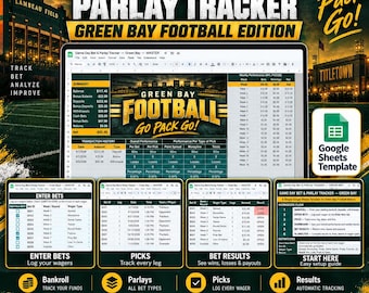 Game Day Bet and Parlay Tracker Spreadsheet | Green Bay Football Edition | Bankroll, Picks, Results, Dashboard