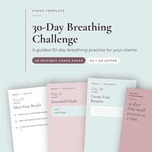May include: A digital Canva template for a 30-Day Breathing Challenge featuring 40 editable pages in A4 and US Letter sizes. The design includes soft pastel color blocks with text headers for weekly guided breathing practices and daily routines.