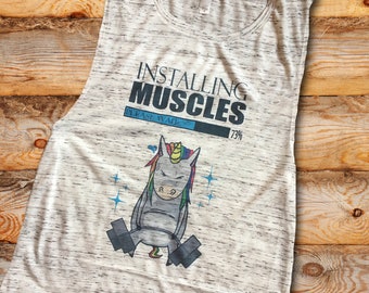 Installing Muscles, Muscle Tank, workout tank, crossfit tank, workout shirt, unicorn tank