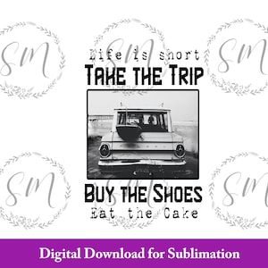 Het leven is kort Eat the Cake, inspirerende download, sublimatieontwerp, digitaal bestand, PNG