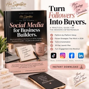 May include: A book titled Social Media for Business Builders: The 2026 Playbook, featuring a pink mug, a notebook with handwritten text, and a smartphone displaying Good Content Builds Real Businesses. The cover includes text about turning followers into buyers.