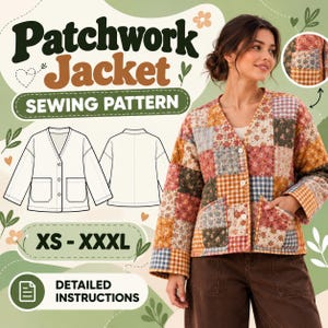 Op de afbeelding: Een patchwork jas naaipatroon met V-hals, knoopsluiting en twee opgestikte zakken. Het ontwerp bevat een technische lijntekening van de voor- en achterkant, maatbereik XS-XXXL en de tekst Patchwork Jacket SEWING PATTERN.