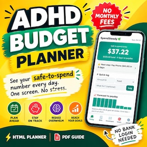 May include: A digital ADHD Budget Planner advertisement featuring a smartphone displaying the SpendSteady app interface. Text includes ADHD BUDGET PLANNER, NO MONTHLY FEES, NO BANK LOGIN NEEDED, and HTML PLANNER PDF GUIDE. Icons represent planning, tracking, and goals.