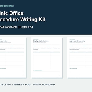 May include: Clinic Office Procedure Writing Kit featuring 6 guided worksheets in Letter and A4 sizes. The document headers include Choose a routine, Step-by-step instructions, and Approval and revision log with tables for administrative tasks.