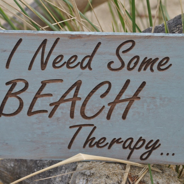 Beach Sign I Need Some Beach Therapy, Beach Cottage Sign, Home Decor Beach Sign, Beach Wall Hanging Sign Rustic Beach Sign