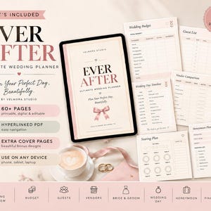 May include: A digital wedding planner titled Ever After by Velmora Studio, displayed on a tablet screen alongside printed planning pages. The set includes sections for budget, guest list, vendor comparison, timeline, seating plan, and honeymoon planning.
