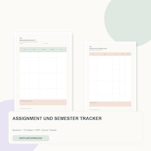 Könnte beinhalten: Zwei digitale Planerseiten mit den Titeln Semesterübersicht und Assignment Masterliste. Die Layouts enthalten Rastertabellen mit Kopfzeilen zur Nachverfolgung von akademischen Aufgaben, Terminen und Notizen in sanftem Salbeigrün und Pfirsichtönen.