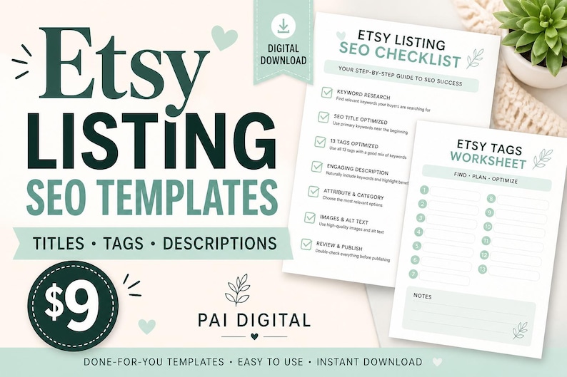 Op de afbeelding: Een digitale downloadset met Etsy listing SEO-sjablonen, inclusief een checklist en een werkblad voor tags. De documenten bevatten tekstkoppen zoals Etsy Listing SEO Templates, Etsy Listing SEO Checklist en Etsy Tags Worksheet met groene accenten.