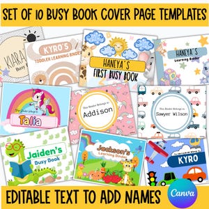 May include: A set of ten busy book cover page templates featuring various colorful illustrations including unicorns, dinosaurs, giraffes, and vehicles. Each template includes editable text areas for names and titles such as Kyro's Toddler Learning Binder.