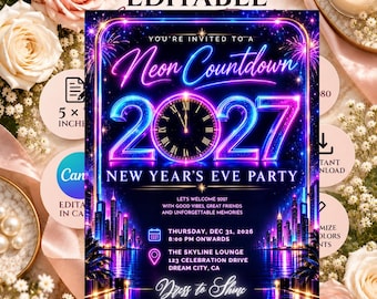 May include: A digital invitation for a Neon Countdown 2027 New Year's Eve party. The design features a glowing neon clock, a city skyline, and text detailing the event on Thursday, Dec 31, 2026, at The Skyline Lounge, 123 Celebration Drive.