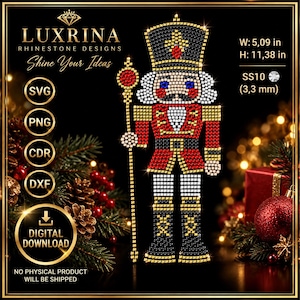Peut inclure: Un motif numérique en strass représentant un soldat casse-noisette en rouge, noir, blanc et or. Le design inclut le texte LUXRINA RHINESTONE DESIGNS, SVG, PNG, CDR, DXF et DIGITAL DOWNLOAD. Dimensions de 12,93 cm sur 28,91 cm, avec des strass SS10 de 3,3 mm.
