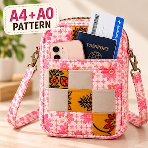 May include: A rectangular crossbody bag with a pink floral pattern and a patchwork front pocket featuring yellow, orange, and beige squares. The bag contains a smartphone and a passport. Text on the image reads A4+A0 PATTERN.