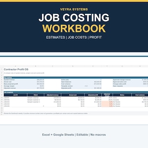 May include: A digital spreadsheet titled Veyra Systems Job Costing Workbook for estimates, job costs, and profit. The interface displays a Contractor Profit OS dashboard with key metrics, job snapshots, revenue, costs, and profit margins.