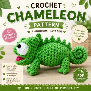 Puede incluir: Un patrón de ganchillo amigurumi de camaleón con cuerpo verde texturizado, cola enroscada y un ojo blanco grande con pupila negra. El texto dice CROCHET CHAMELEON PATTERN, BEGINNER FRIENDLY y PDF DOWNLOAD, junto con instrucciones adicionales.