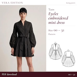 Peut inclure: Une robe courte noire brodée d'œillets avec des manches longues bouffantes, une fermeture boutonnée et une ceinture à nouer. Le texte indique VERA EDITION, Taos Eyelet embroidered mini dress, Sizes 00-32, Pattern, et PDF download.