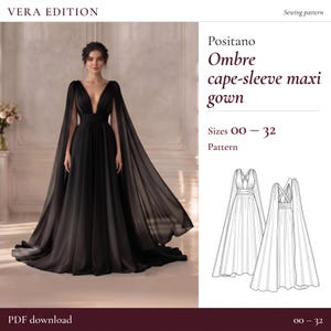 Peut inclure: Patron de couture pour robe longue à manches cape dégradées noires par VERA EDITION. Le modèle présente un décolleté en V profond, une taille ajustée et des manches cape fluides. Inclut des croquis techniques pour les tailles 00-32.