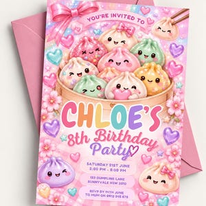May include: A birthday party invitation card featuring a bamboo steamer filled with colorful, smiling cartoon dumplings. The text reads: YOU'RE INVITED TO CHLOE'S 8th Birthday Party, SATURDAY 21ST JUNE 2:00 PM - 5:00 PM, 123 DUMPLING LANE SUNNYVALE NSW 2010, RSVP BY 14TH JUNE TO MUM ON 0412 345 678.