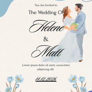 May include: A wedding invitation card featuring a watercolor illustration of a couple, with the text "You Are Invited to The Wedding Of Helene & Matt", "Lorem ipsum dolor sit amet, consectetur adipiscing elit.", and the date "14.12.2026".