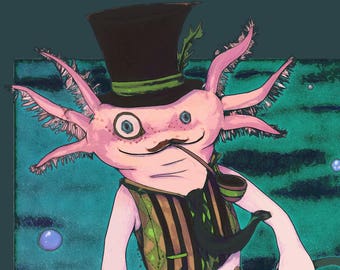 Zeus, Gentleman Axolotl - 8x10 or 11x14 Print - Cute Animals Art Print (Gentlemen Animals Series)