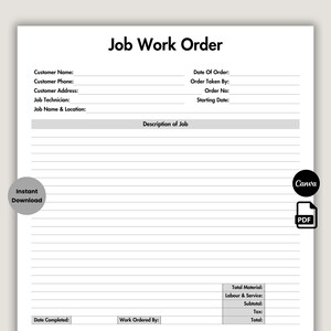 Può includere: Un modulo Job Work Order bianco con testo nero. Include campi per i dettagli del cliente, la descrizione del lavoro e sezioni finanziarie per materiale, manodopera, servizio, tasse e totale. Presenta un'icona di download istantaneo.