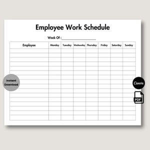 May include: A white printable employee work schedule template with black text and grid lines. The document features the title Employee Work Schedule, a line for Week Of, and columns for each day of the week from Monday through Sunday.