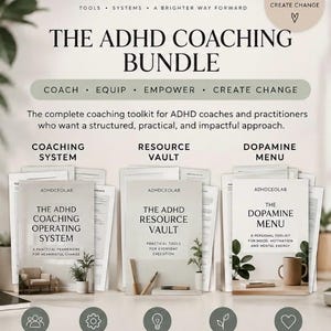 May include: The ADHD Coaching Bundle by ADHDCEOLAB includes three printed guides: The ADHD Coaching Operating System, The ADHD Resource Vault, and The Dopamine Menu. The text features coaching, equipping, empowering, and creating change.