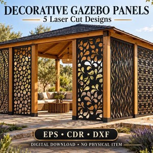May include: A wooden gazebo structure featuring five distinct black laser-cut decorative panels with varied patterns. The text reads DECORATIVE GAZEBO PANELS 5 Laser Cut Designs and EPS CDR DXF DIGITAL DOWNLOAD NO PHYSICAL ITEM.