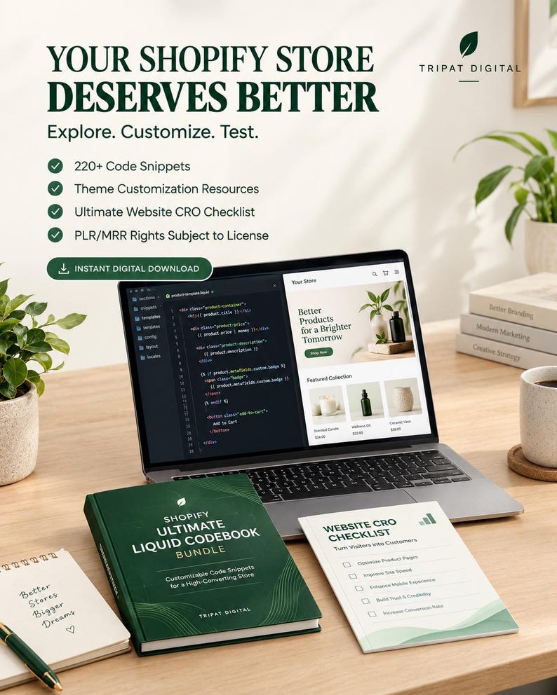 May include: A digital product bundle featuring a laptop displaying Shopify code, a dark green book titled Shopify Ultimate Liquid Codebook Bundle, and a white Website CRO Checklist. The text includes Your Shopify Store Deserves Better.