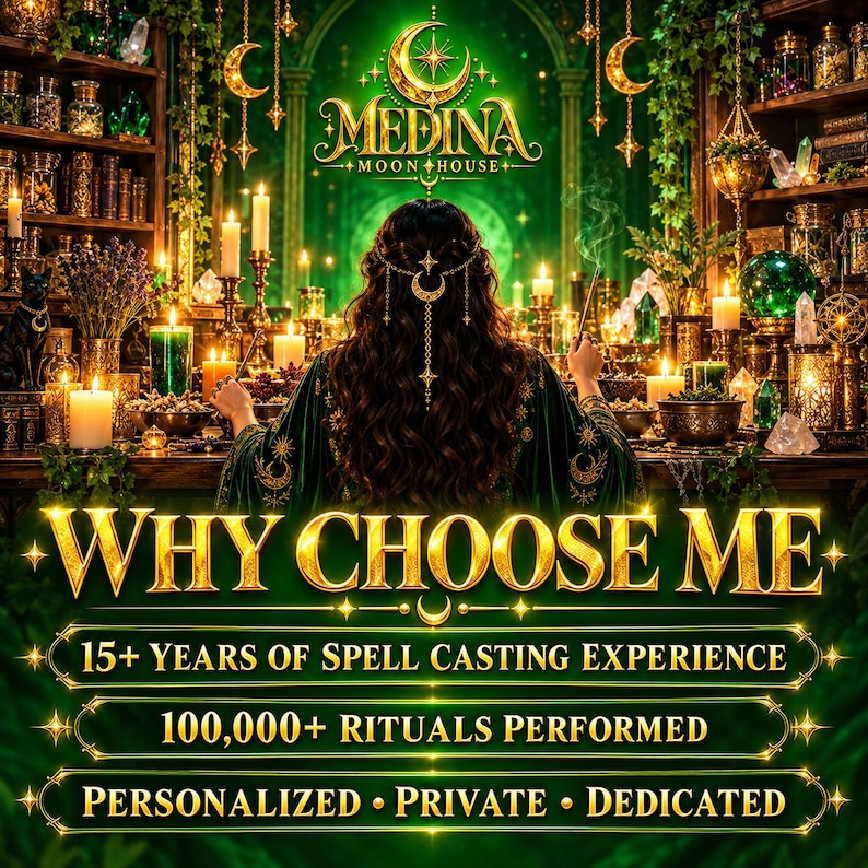 Puede incluir: Un gr&aacute;fico digital con el texto Medina Moon House, Why Choose Me, 15+ Years of Spell Casting Experience, 100,000+ Rituals Performed, y Personalized, Private, Dedicated. Una persona con cabello largo y oscuro frente a una habitaci&oacute;n verde.