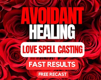 Puede incluir: Un fondo de rosas de color rojo intenso con texto superpuesto en negrita que dice AVOIDANT HEALING, LOVE SPELL CASTING, FAST RESULTS y FREE RECAST. El texto se presenta en una mezcla de letras rojas y blancas sobre el fondo floral.