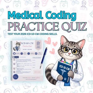 Puede incluir: Una guía de estudio Medical Coding Practice Quiz con un cuaderno de espiral y un bolígrafo azul. Un gato ilustrado con bata blanca, estetoscopio y gafas negras sostiene un libro azul etiquetado ICD-10-CM. Fondo con iconos médicos.