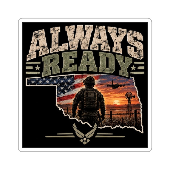 Always Ready soldier silhouette Sticker | Oklahoma flag sunset, USAF emblem