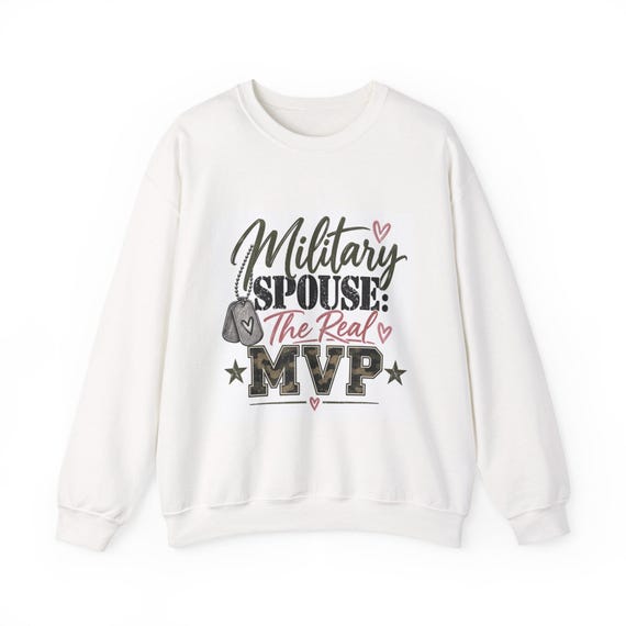 Military Spouse The Real MVP Sweatshirt | Dog Tags Hearts