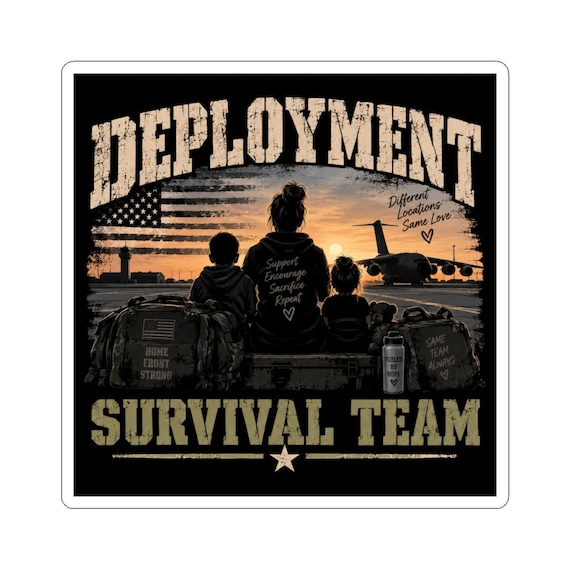 Deployment Survival Team Sticker | Military Family, Army Deployment Decor
