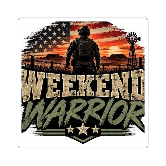 Weekend Warrior Sticker | Military Soldier American Flag Ranch Scene