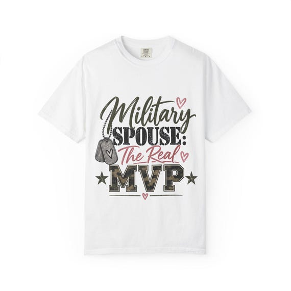 Military Spouse The Real MVP T-Shirt | Dog Tags, Camo Letters