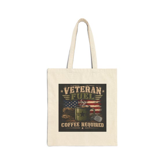 Veteran Fuel Coffee Required Tote Bag | Military Flag Canvas Tote