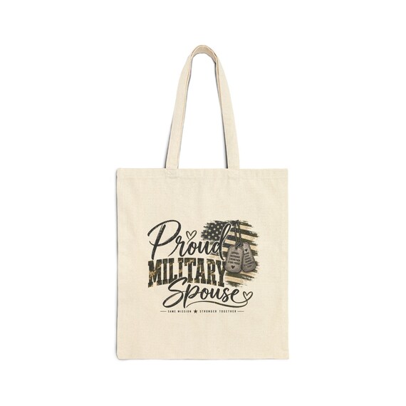 Proud Military Spouse Tote Bag | Canvas Beach Grocery Market Bag